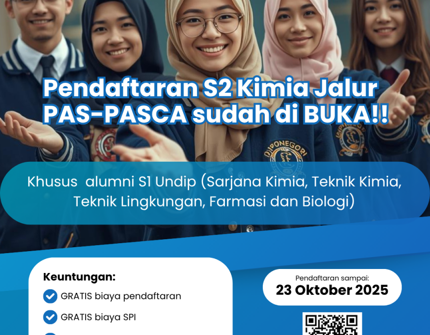 Pendaftaran Mahasiswa Baru Jalur PAS PASCA Magister Kimia UNDIP Semester Genap 2025-2026, Gelombang 1